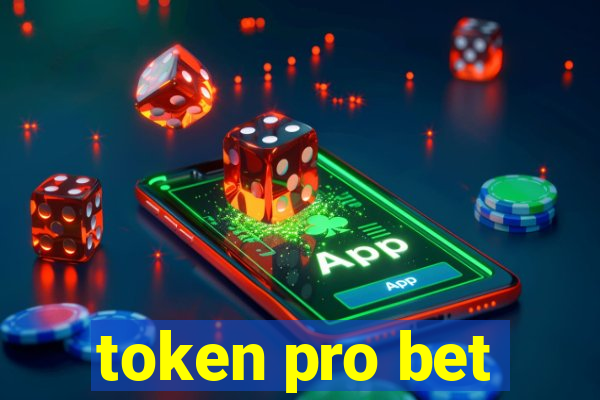 token pro bet